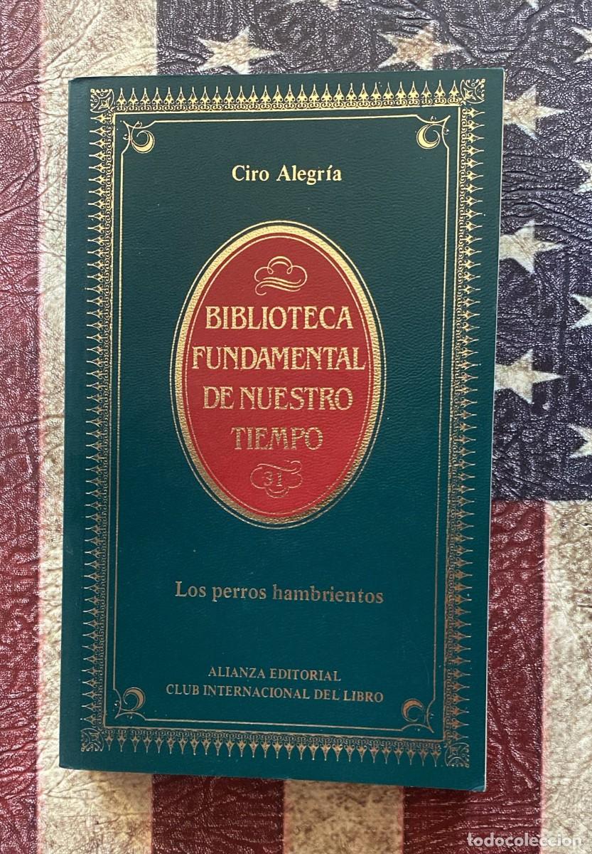 Libros: Libro &rdquo; Los perros hambrientos &rdquo;, de Ciro Alegr&iacute;a G1