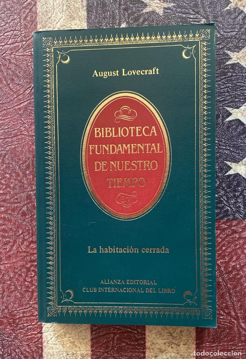 Libros: Libro &rdquo; La habitaci&oacute;n cerrada &rdquo;, de August Lovecraft G1