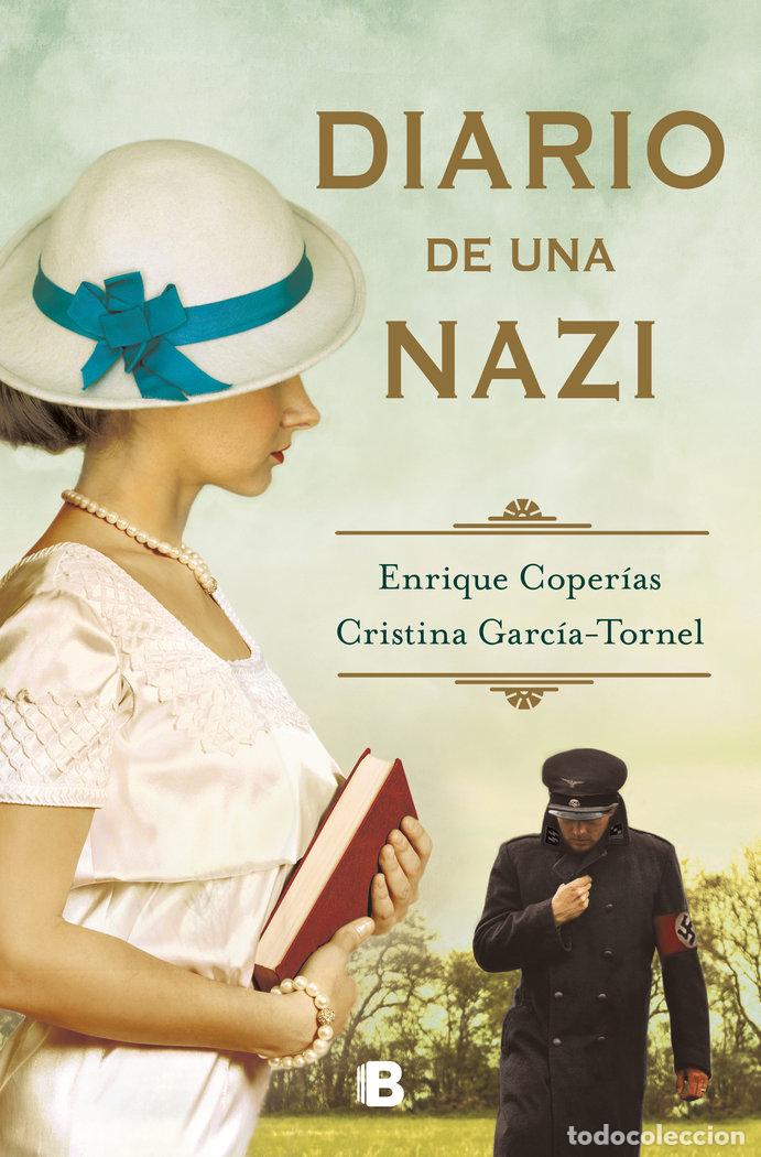 Libros: DIARIO DE UNA NAZI - COPERIAS, ENRIQUE