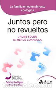 Libros: JUNTOS PERO NO REVUELTOS NE - SOLER I LLEONART, JAUME