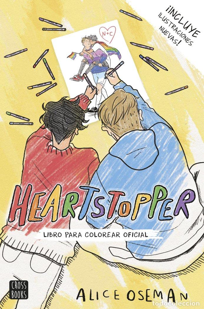 Libros: HEARTSTOPPER LIBRO PARA COLOREAR OFICIAL - ALICE OSEMAN