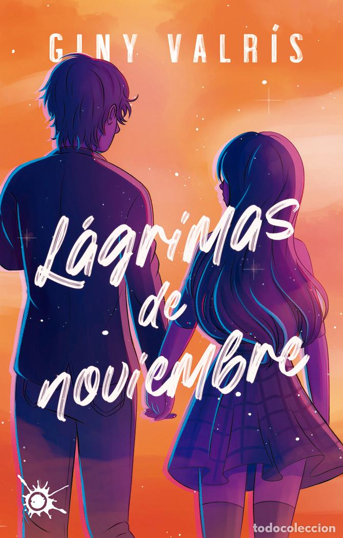 Libri: LAGRIMAS DE NOVIEMBRE - VALRIS, GINY