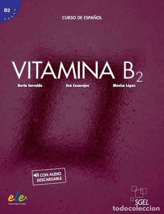 Livros: VITAMINA B2 ALUMNO+@ - AA.VV