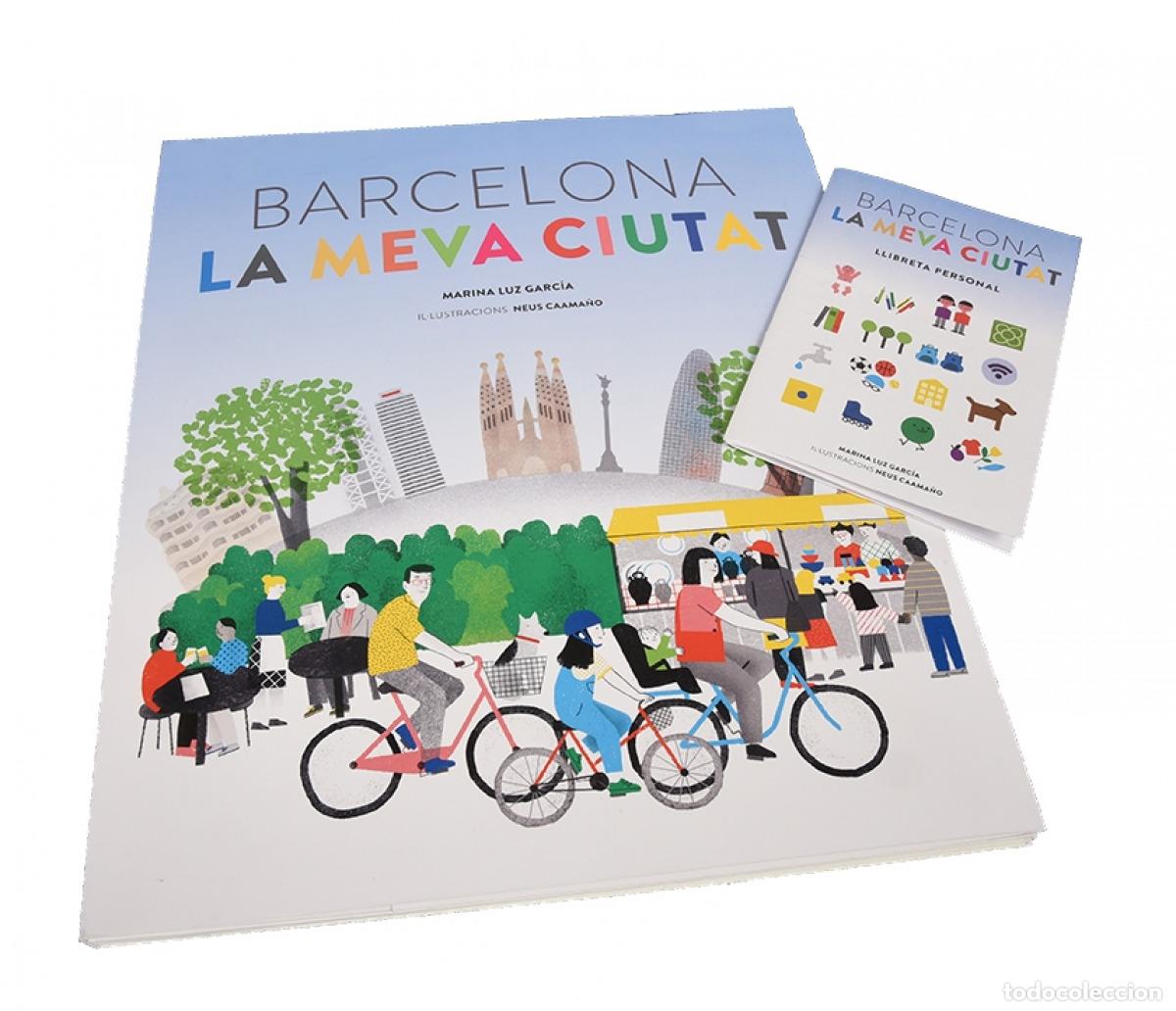 Libri: BARCELONA. LA MEVA CIUTAT - Garc&iacute;a, Marina Luz