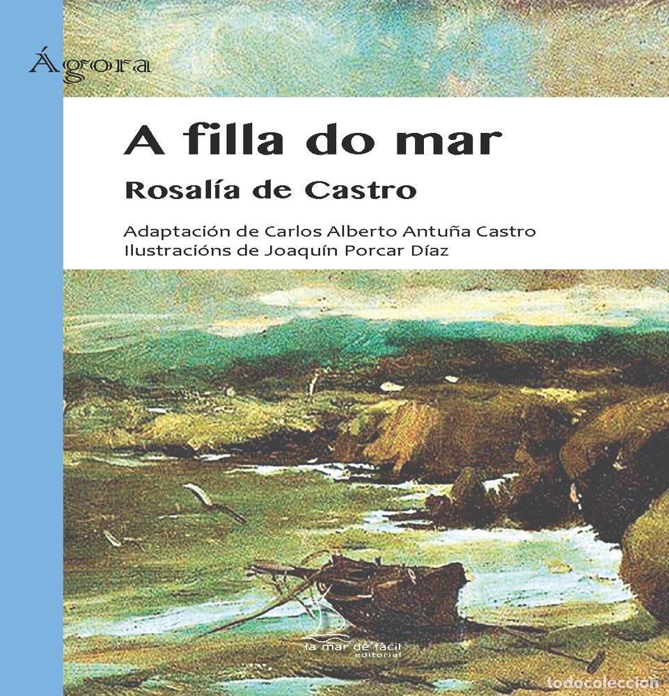 Libri: A FILLA DO MAR - DE CASTRO, ROSALIA