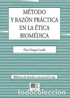 Libri: METODO Y RAZON PRACTICA EN LA ETICA BIOMEDICA - AA.VV