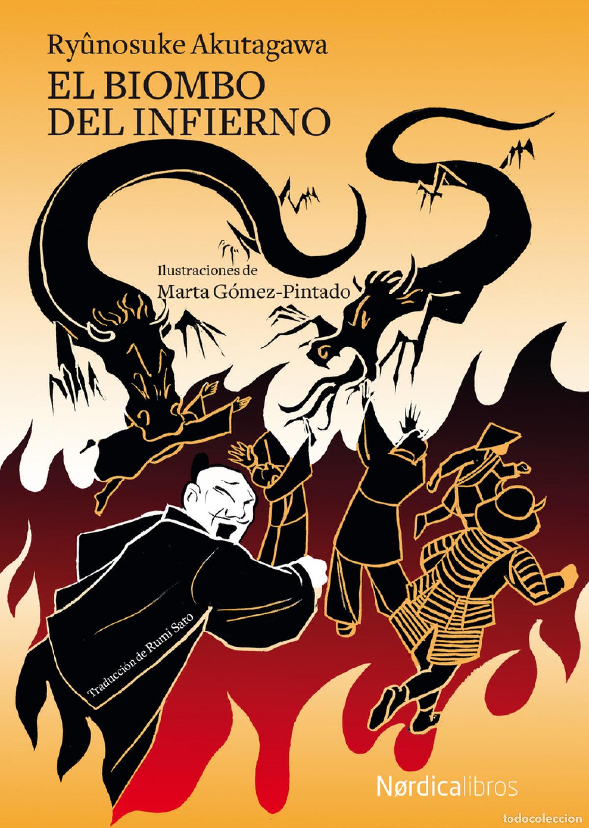 Libri: EL BIOMBO DEL INFIERNO - Akutagawa, Ry&ocirc;nosuke