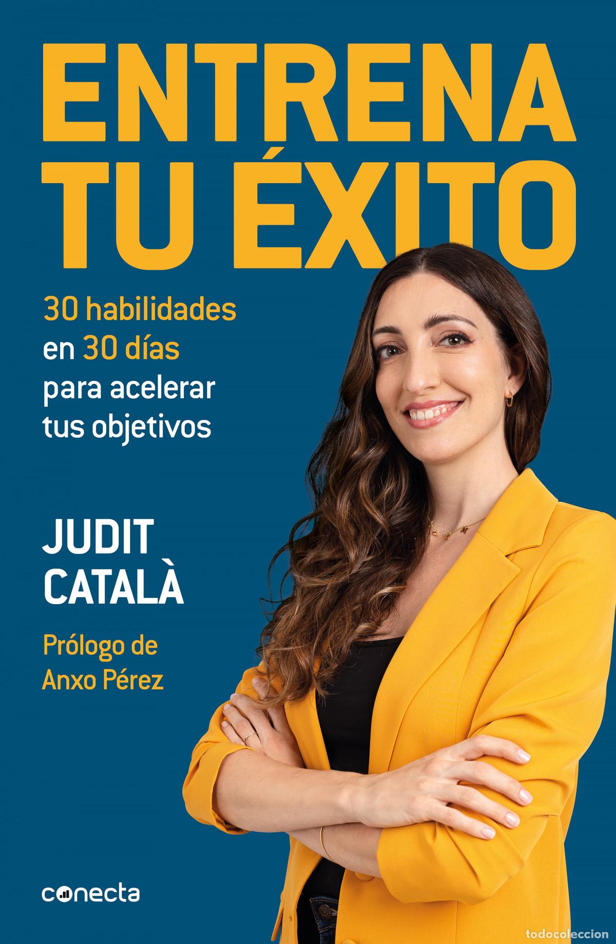 Libri: ENTRENA TU &Eacute;XITO - Catal&agrave;, Judit