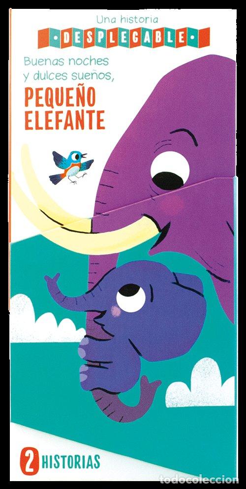 Libri: BUENAS NOCHES Y DULCES SUE&Ntilde;OS PEQUE&Ntilde;O ELEFANTE - VARIOS AUTORES
