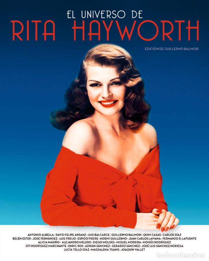 Libri: UNIVERSO DE RITA HAYWORTH,EL - BALMORI