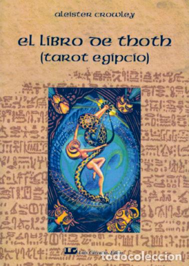 Libri: LIBRO DE THOTH,EL - CROWLEY, ALEISTER