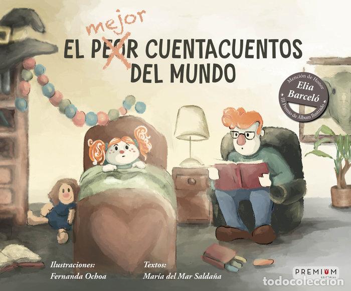 Libri: EL MEJOR CUENTACUENTOS DEL MUNDO - OCHOA, MARIA FERNANDA