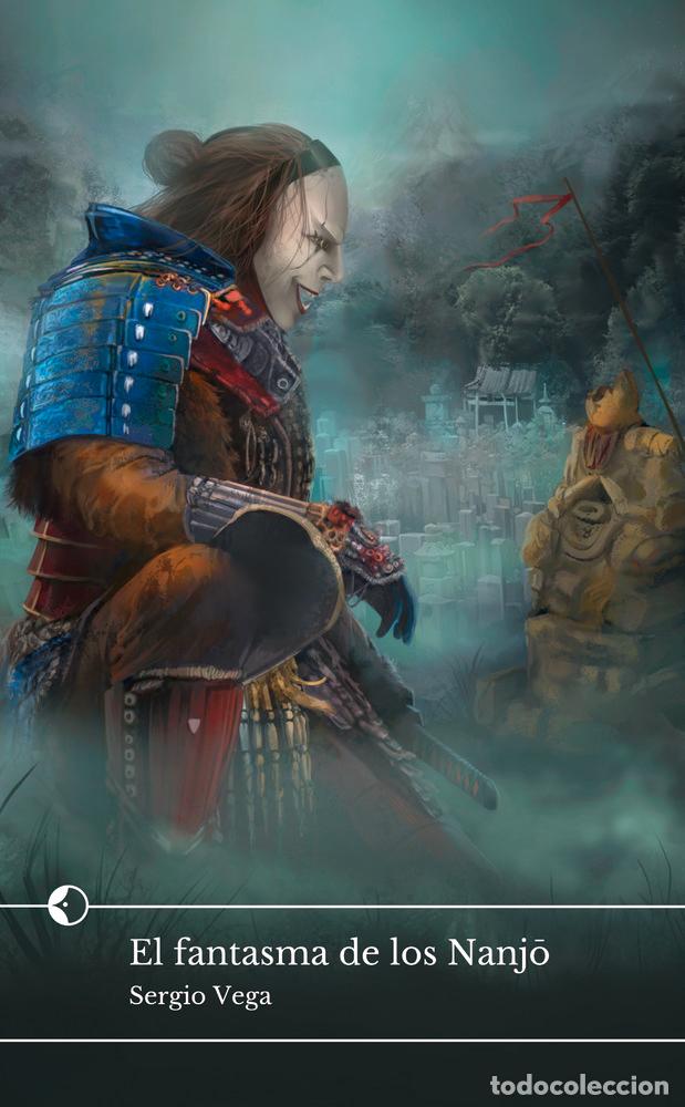 Libros: FANTASMA DE LOS NANJO,EL - VEGA ESTEBAN, SERGIO