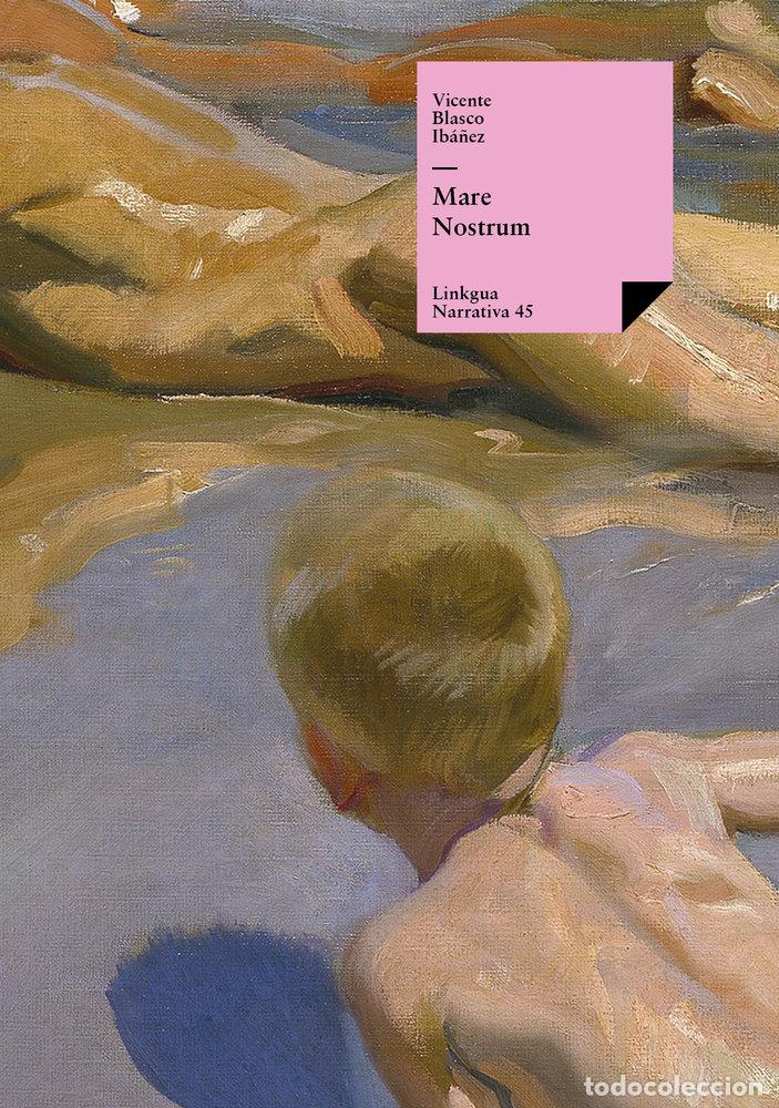 Libros: MARE NOSTRUM - VICENTE BLASCO IB&Aacute;&Ntilde;EZ