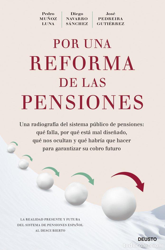 Libros: POR UNA REFORMA DE LAS PENSIONES - MU&Ntilde;OZ LUNA, PEDRO