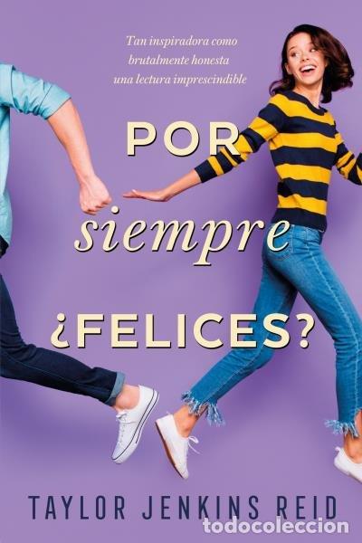 Livres: POR SIEMPRE FELICES - JENKINS REID, TAYLOR