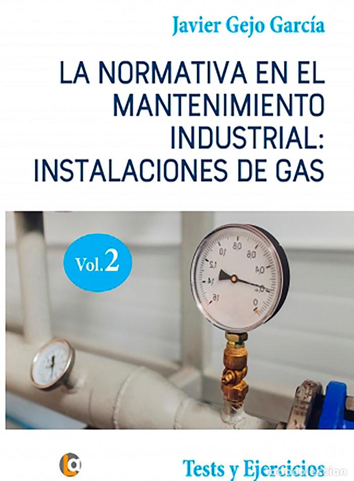 Livres: NORMATIVA MANTENIMIENTO INDUSTRIAL INSTALACIONES VOL.II - GEJO GARCIA, JAVIER