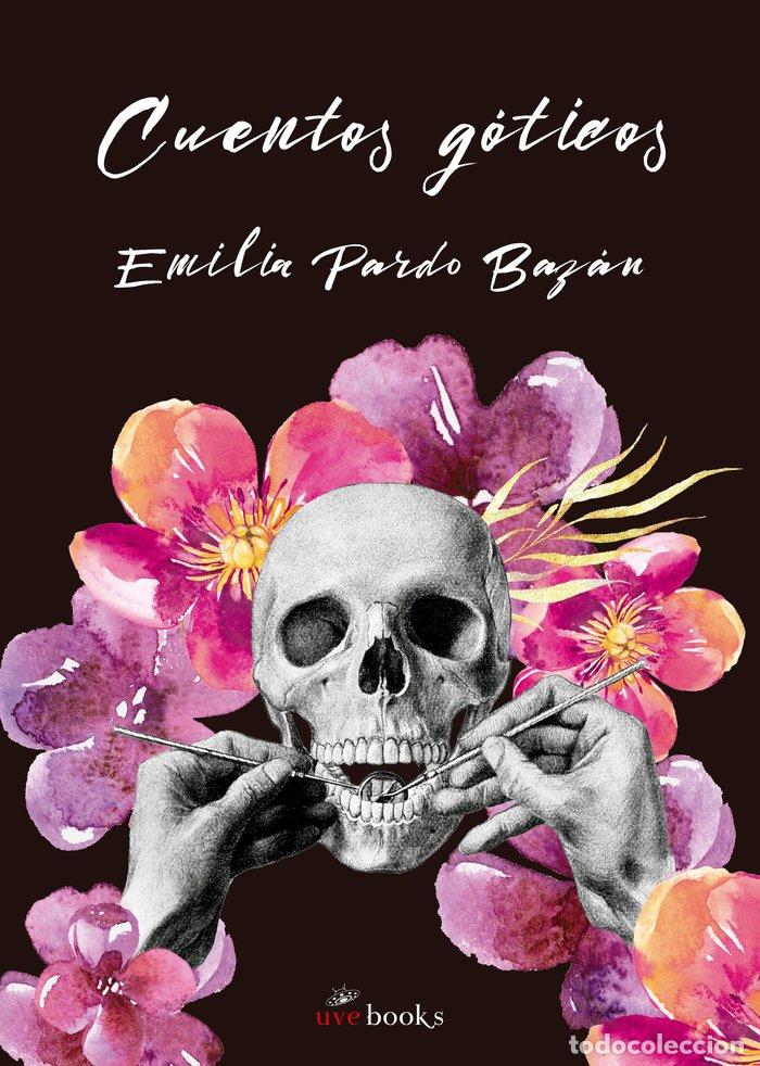 Libros: CUENTOS GOTICOS - PARDO BAZAN, EMILIA