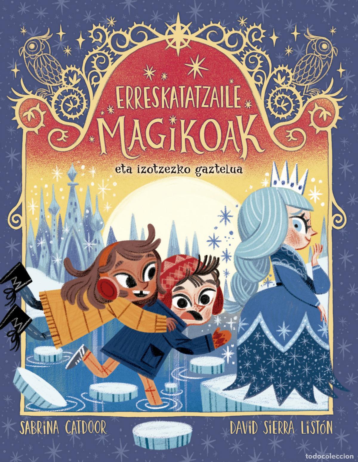 B&uuml;cher: ERRESKATATZAILE MAGIKOAK 6. ETA IZOTZEZKO GAZTELUA - Catdoor, Sabrina