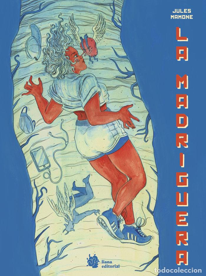 Libros: LA MADRIGUERA - JULES INES MAMONE, FEMIMUTANCIA