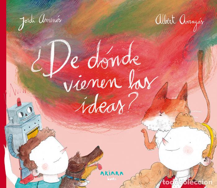 books: DE DONDE VIENEN LAS IDEAS - AMENOS, JORDI