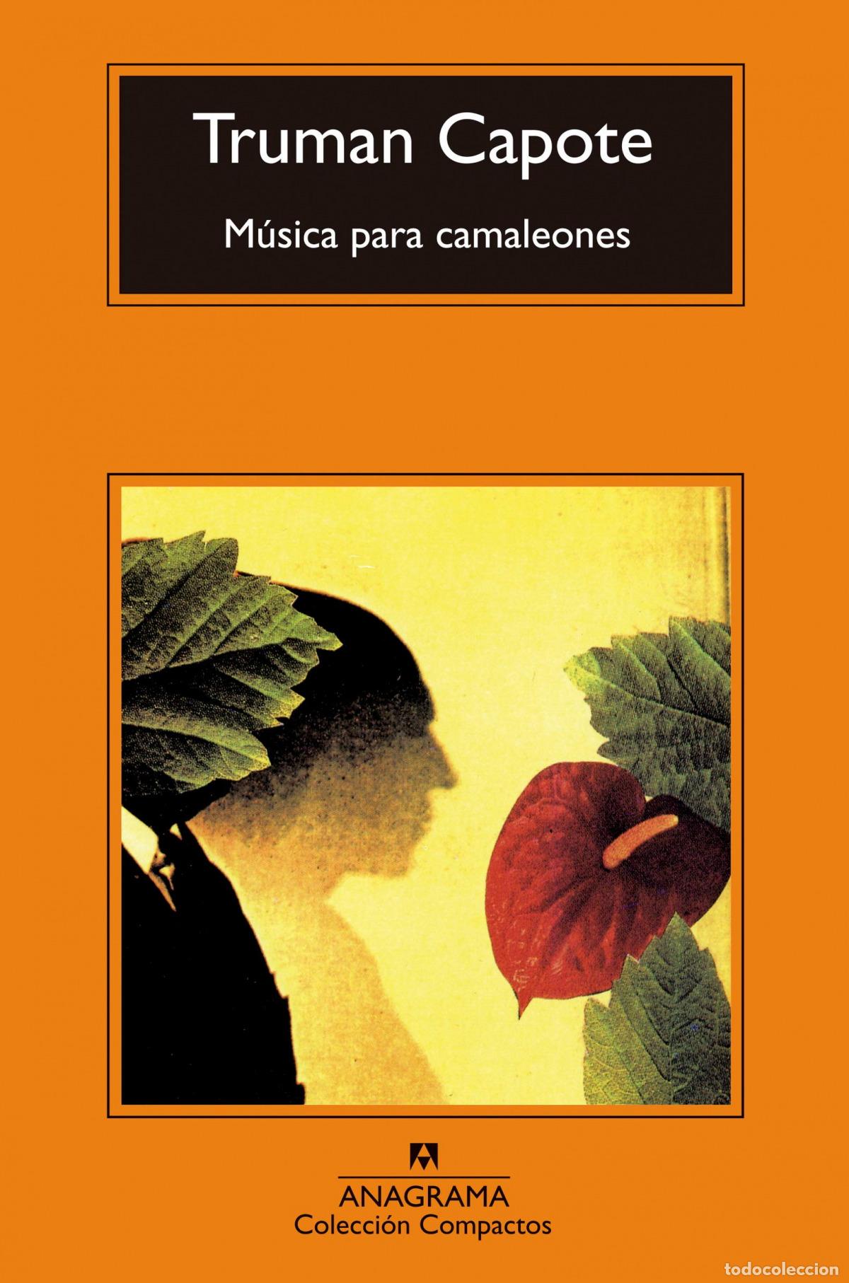 B&uuml;cher: M&Uacute;SICA PARA CAMALEONES - Capote, Truman