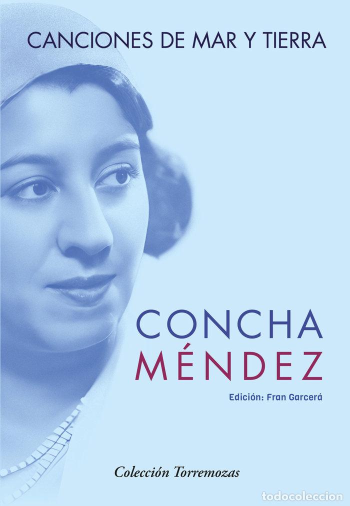 B&uuml;cher: CANCIONES DE MAR Y TIERRA - MENDEZ, CONCHA