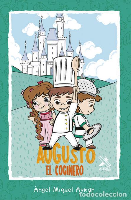 Livres: AUGUSTO EL COCINERO - .