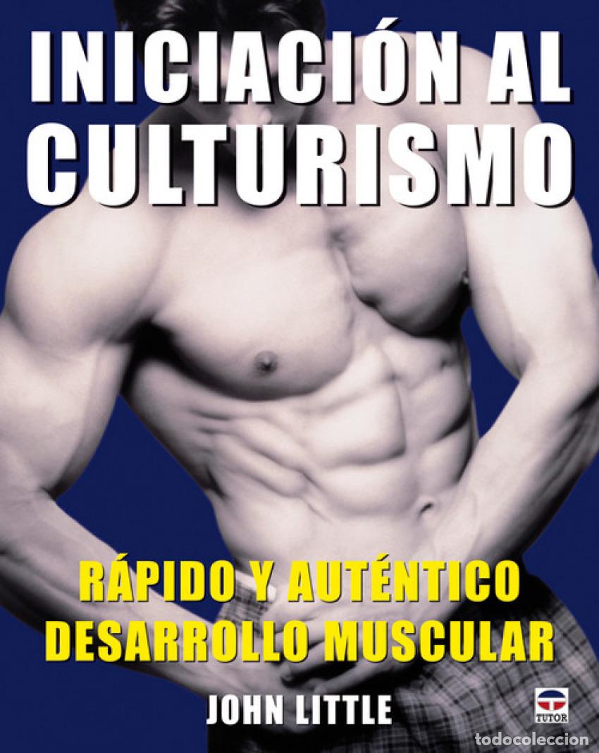 Livres: INICIACION AL CULTURISMO - LITTLE, JOHN