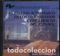 Libros: ESTUDIO ICTIONIMICO EN LOS DIC.ETIMOLOGICOS DEL ESPA&Ntilde;OL - GUZMAN GALIANO, ANTONIO JESUS