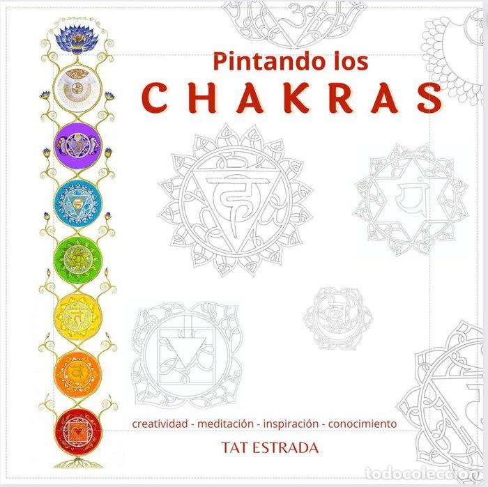 Libros: PINTANDO LOS CHAKRAS - ESTRADA, TAT