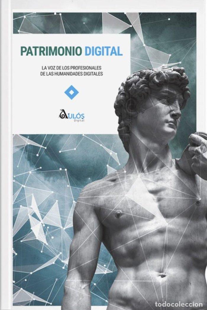Libros: PATRIMONIO DIGITAL - ORTEGA, PEDRO