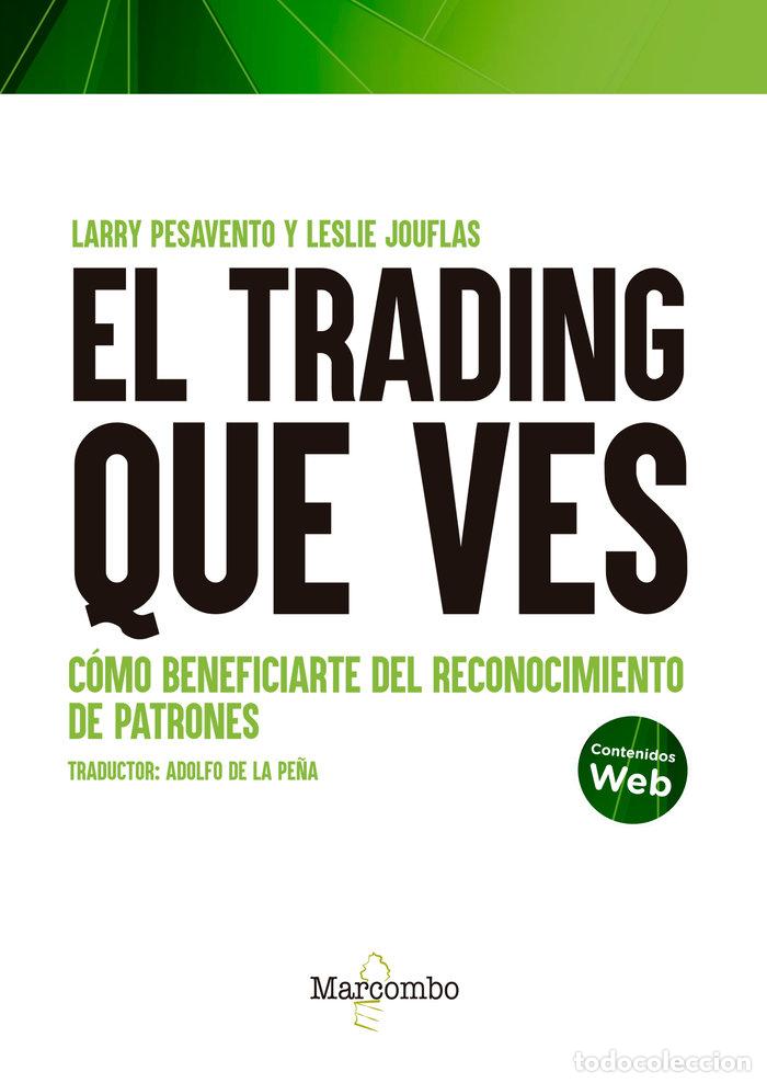 Libros: TRADING QUE VES - PESAVENTO