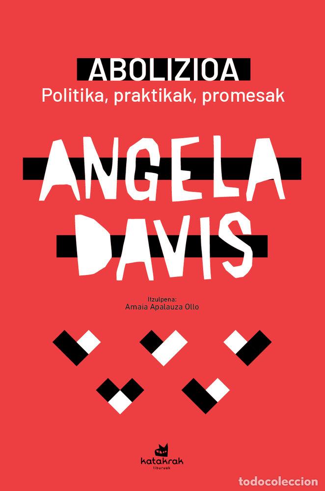 Libros: ABOLIZIOA - DAVIS, ANGELA YVONNE