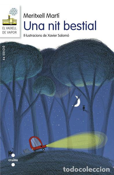 Libros: UNA NIT BESTIAL - MARTI ORRIOLS, MERITXELL