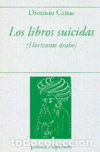 B&uuml;cher: LIBROS SUICIDAS,LOS - CA&Ntilde;AS, DIONISIO