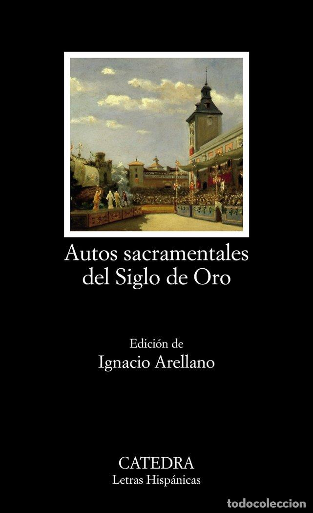 B&uuml;cher: AUTOS SACRAMENTALES DEL SIGLO DE ORO - AA.VV.
