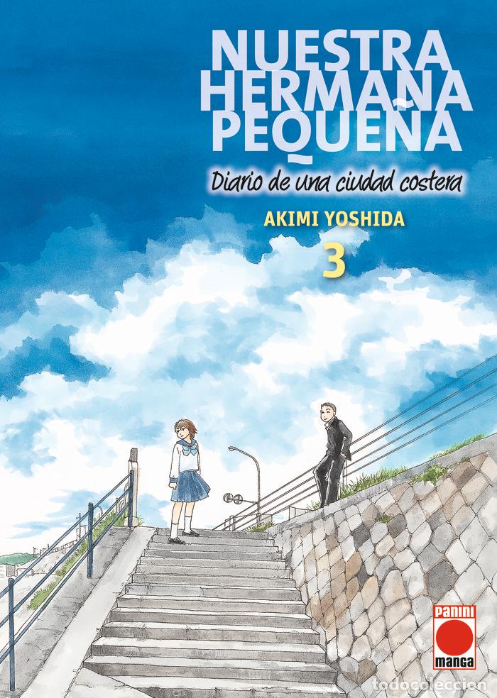 B&uuml;cher: NUESTRA HERMANA PEQUE&Ntilde;A DIARIO DE UNA CIUDAD COSTERA 3 - AKIMI YOSHIDA
