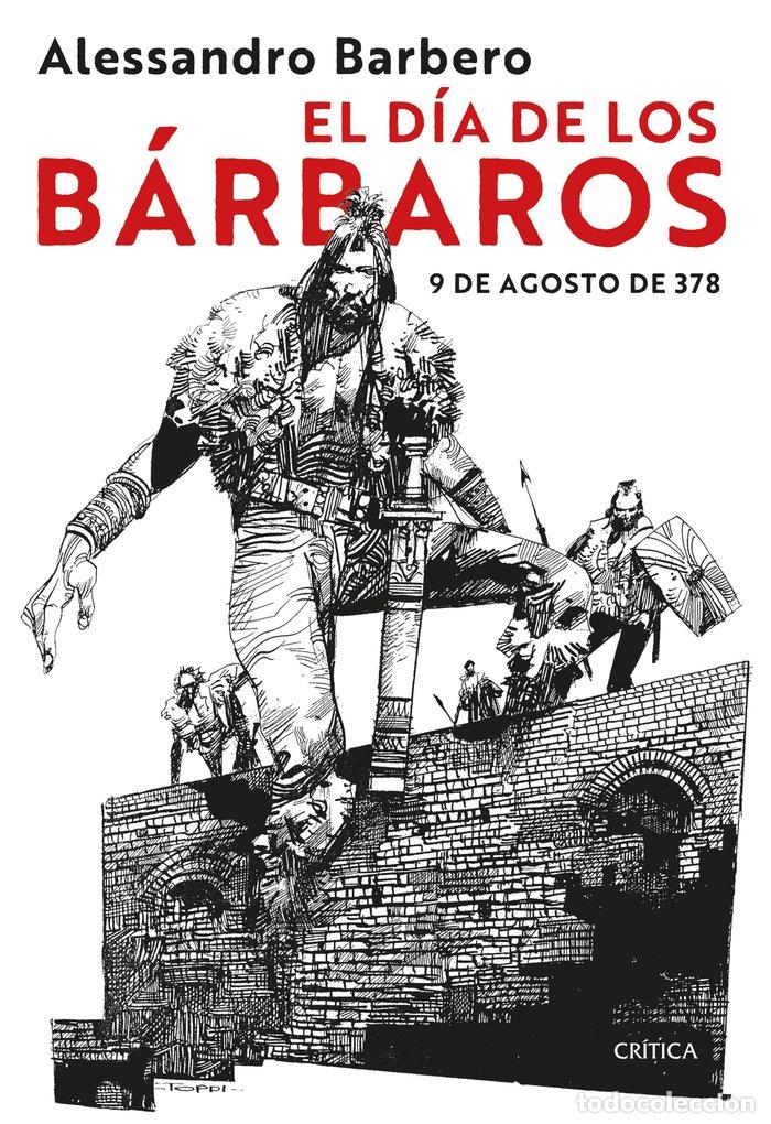 books: EL DIA DE LOS BARBAROS - ALESSANDRO BARBERO