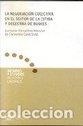 Livros: NEGOCIACION COLECTIVA EN EL SECTOR DE LA ESTIBA Y DESESTIBA - GARATE CASTRO, F. JAVIER
