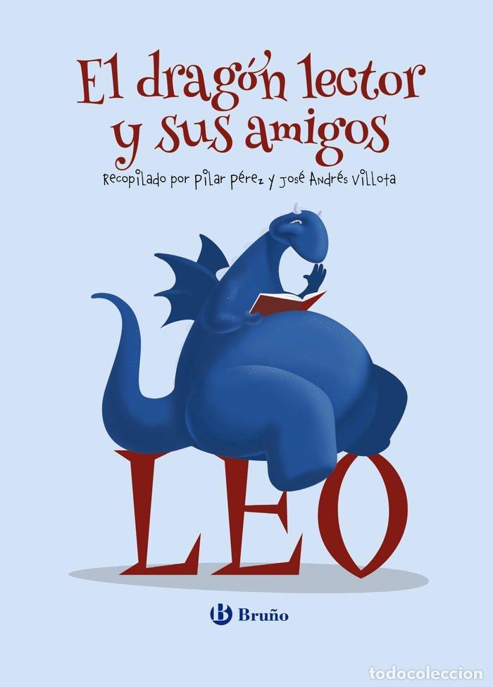 Livros: EL DRAGON LECTOR Y SUS AMIGOS - AA.VV.