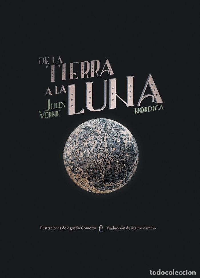 Libri: DE LA TIERRA A LA LUNA - VERNE, JULES