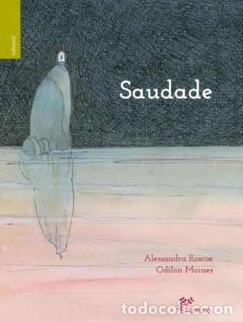 books: SAUDADE - ROSCOE, ALESSANDRA