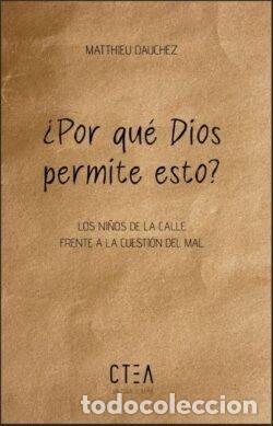 books: POR QUE DIOS PERMITE ESTO - DAUCHEZ, MA