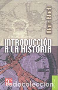Libros: INT.A LA HISTORIA - BLOCH, MARC