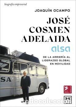 Libri: JOSE COSMEN ADELAIDA ALSA - OCAMPO SUAREZ VALDES, JOAQUIN