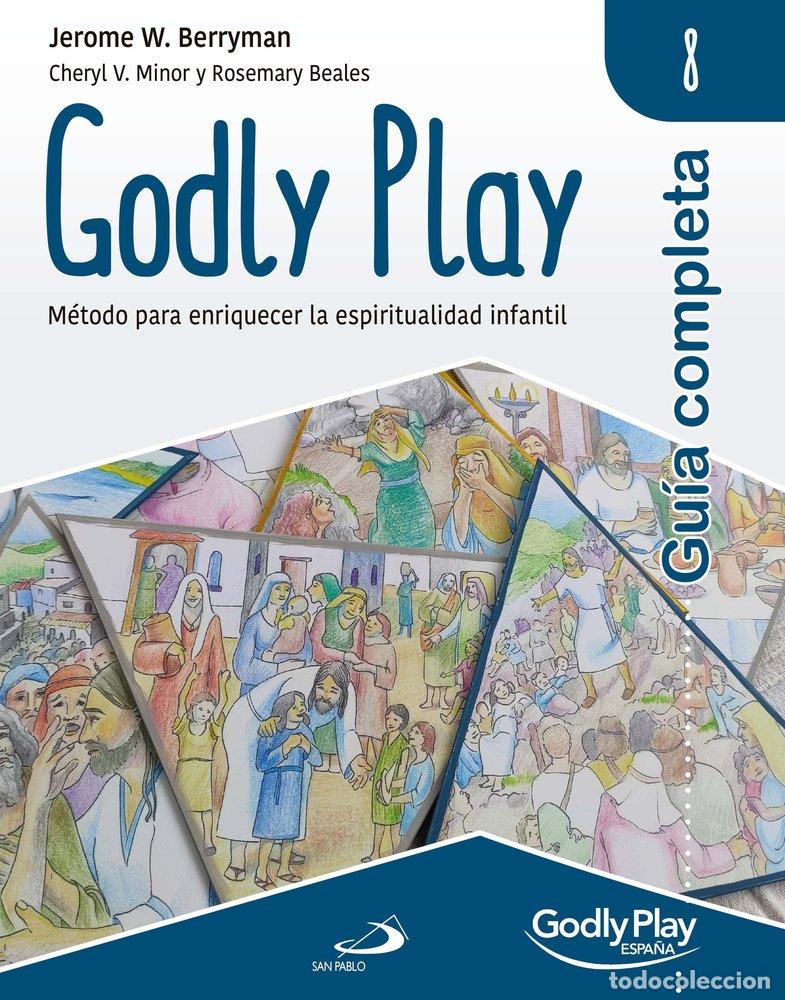 Livres: GUIA COMPLETA DE GODLY PLAY VOL 8 - BERRYMAN, JEROME W.