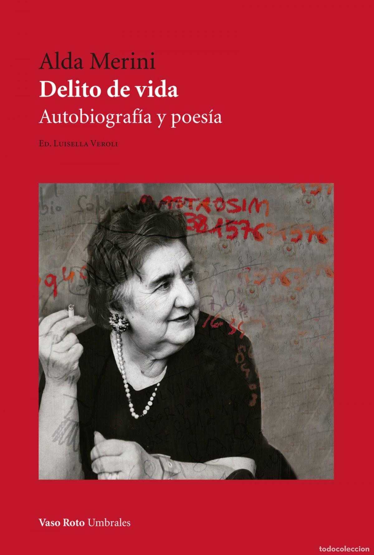 Livres: DELITO DE VIDA - Merini, Alda