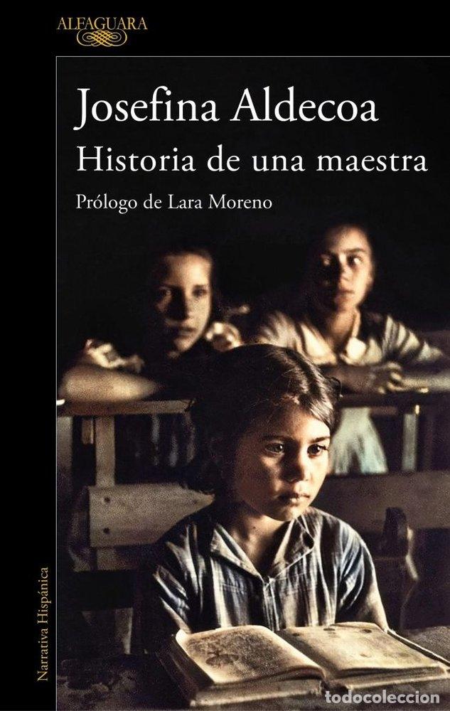 Livres: HISTORIA DE UNA MAESTRA - ALDECOA, JOSEFINA
