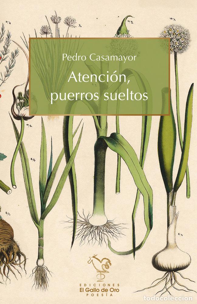 Livres: ATENCIN, PUERROS SUELTOS - asamayor, Pedro